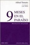9 MESES EN EL PARA�SO
