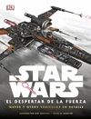 STAR WARS: EL DESPERTAR DE LA FUERZA. NAVES Y OTROS VEH�CULOS EN DETALLE
