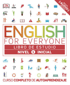 ENGLISH FOR EVERYONE. NIVEL INICIAL 1 - LIBRO DE ESTUDIO
