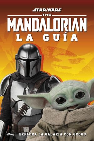 STAR WARS THE MANDALORIAN LA GUA