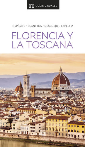 GUA VISUAL FLORENCIA Y LA TOSCANA (GUAS VISUALES) 2023