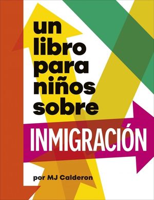 UN LIBRO PARA NIOS SOBRE INMIGRACIN