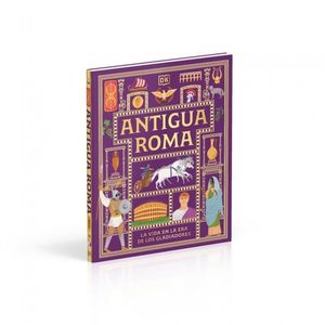 ANTIGUA ROMA (PARA NI�OS)