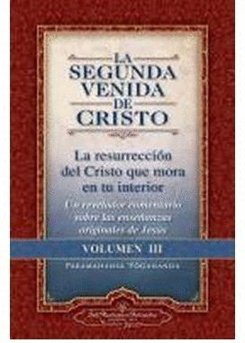 SEGUNDA VENIDA DE CRISTO, LA (VOL. III)