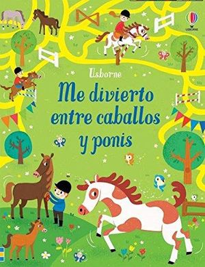 ME DIVIERTO ENTRE CABALLOS Y PONIS