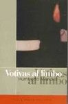 VOTIVAS AL LIMBO