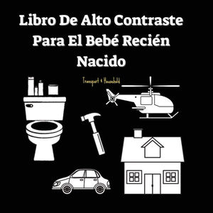LIBRO DE ALTO CONTRASTE PARA EL BEB� RECI�N NACIDO