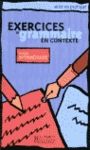 EXERCICES GRAMMAIRE EN CONTEXTE INTERMEDIAIRE ALUM