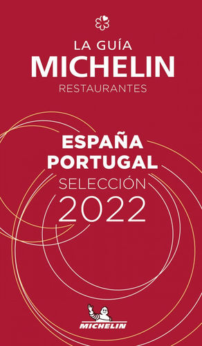 GUIA ROJA ESPAA PORTUGAL 2022 MICHELIN