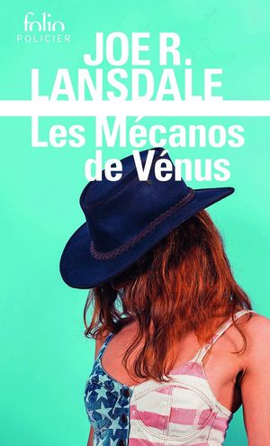 LES M�CANOS DE V�NUS: UNE ENQU�TE DE HAP COLLINS ET LEONARD PINE