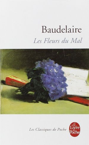 LES FLEURS DU MAL