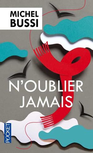 N'OUBLIER JAMAIS