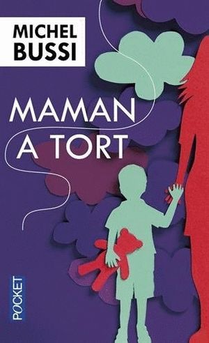 MAMAN A TORT