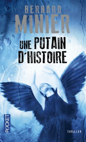 UNE PUTAIN D'HISTOIRE