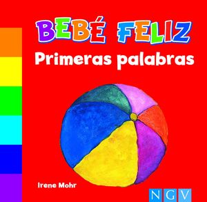 BEBE FELIZ PRIMERAS PALABRAS