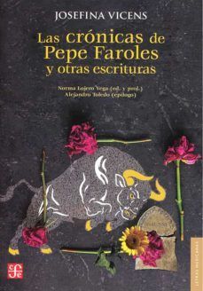 LAS CRNICAS DE PEPE FAROLES Y OTRAS ESCRITURAS