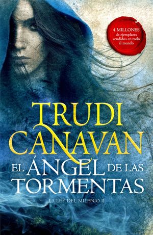 EL �NGEL DE LAS TORMENTAS (LA LEY DEL MILENIO 2)