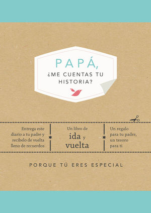 PAP, ME CUENTAS TU HISTORIA?