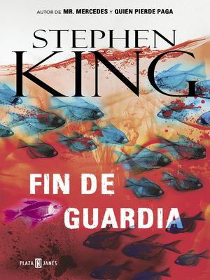 FIN DE GUARDIA (TRILOGA BILL HODGES 3)