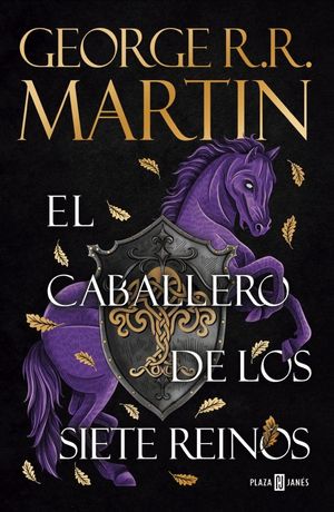 EL CABALLERO DE LOS SIETE REINOS (CANCIN DE HIELO Y FUEGO)