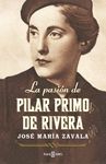 PASIN DE PILAR PRIMO DE RIVERA, LA