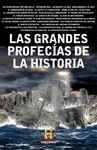 GRANDES PROFECIAS DE LA HISTORIA, LAS