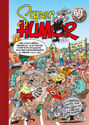 EL 60 ANIVERSARIO (SPER HUMOR MORTADELO 63)