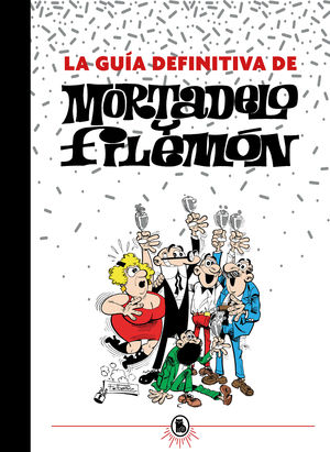 LA GUA DEFINITIVA DE MORTADELO Y FILEMN