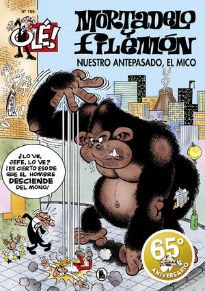 NUESTRO ANTEPASADO, EL MICO (OL! MORTADELO 186)