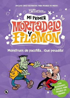 MI PRIMER MORTADELO Y FILEMN - MONSTRUOS DE PACOTILLA QU PESADILLA!