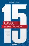 15 CASOS DE �XITO PROBADO. C�MO LA ACTITUD DE LAS EMPRESAS NOS AYUDA A SUPERAR L