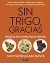 SIN TRIGO, GRACIAS. RECETAS EN 30 MINUTOS (O MENOS!)
