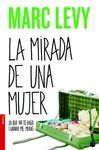 MIRADA DE UNA MUJER, LA