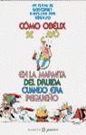 C�MO OB�LIX SE CAY� EN LA MARMITA DEL DRUIDA CUANDO ERA PEQUE�O