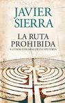 RUTA PROHIBIDA, LA