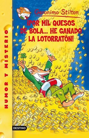 POR MIL QUESOS DE BOLA... HE GANADO LA LOTORRATON!