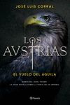 LOS AUSTRIAS. EL VUELO DEL �GUILA