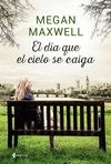 EL D�A QUE EL CIELO SE CAIGA + COLGANTE
