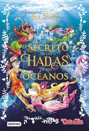 EL SECRETO DE LAS HADAS DE LOS OC�ANOS