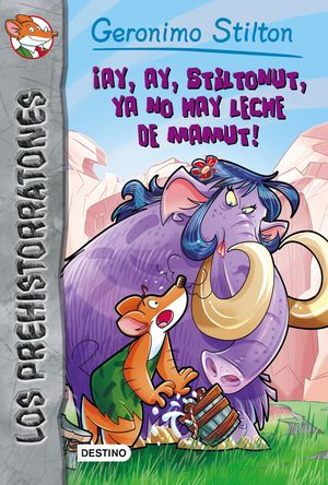 �AY, AY, STILTONUT, YA NO HAY LECHE DE MAMUT!