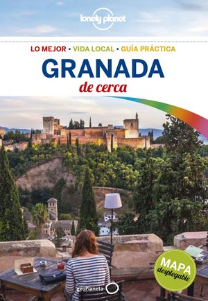 GRANADA DE CERCA 2017 LONELY PLANET