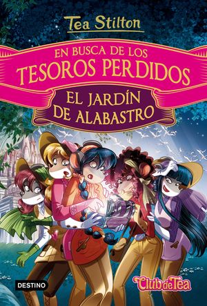 EN BUSCA DE LOS TESOROS PERDIDOS: EL JARD�N DE ALABASTRO