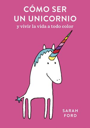 CMO SER UN UNICORNIO