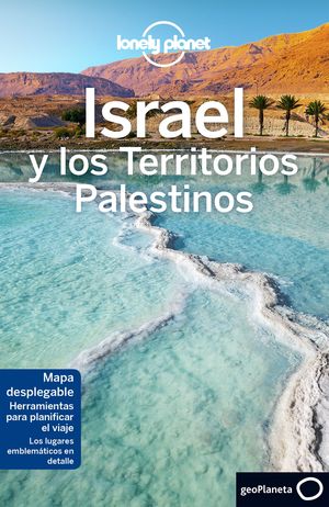 ISRAEL Y LOS TERRITORIOS PALESTINOS 2018 LONELY PLANET