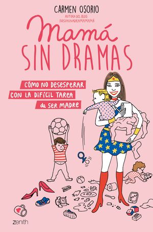 MAM SIN DRAMAS