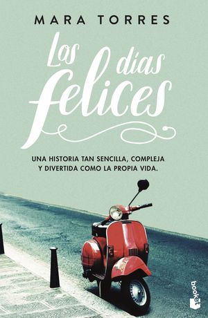 LOS D�AS FELICES