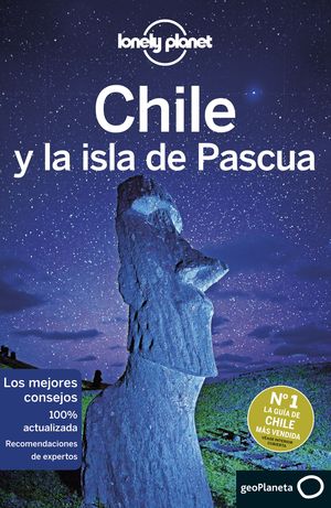 CHILE Y LA ISLA DE PASCUA 2019 LONELY PLANET