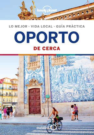 OPORTO DE CERCA 2019 LONELY PLANET