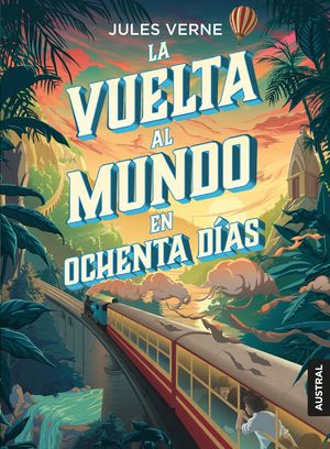 LA VUELTA AL MUNDO EN OCHENTA DAS