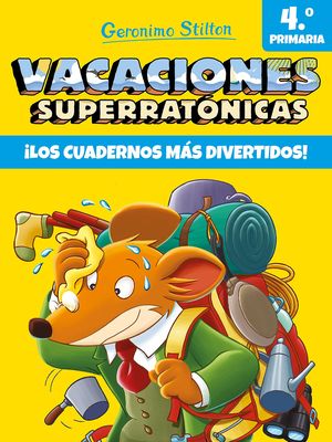 VACACIONES SUPERRATNICAS 4PRIMARIA